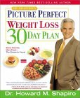 Dr. Shapiro's Picture Perfect 30 Day Weight Loss Plan